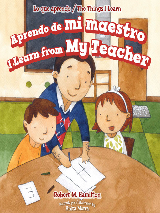 Title details for Aprendo de mi maestro / I Learn from My Teacher by Robert M. Hamilton - Wait list